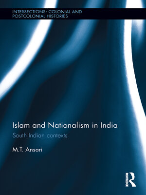 cover image of Islam and Nationalism in India